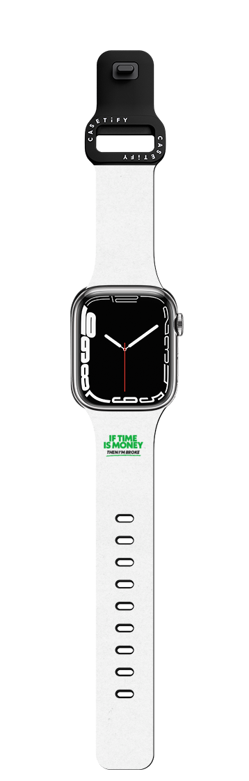 IF TIME IS MONEY THEN I'M BROKE by Okiden | Apple Watch Series 7-9 (45mm) / Impact Band / Black | Image 1