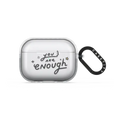 You are Enough by ReenP | AirPods Pro 3 / Earbuds Impact Case / Frost | Image 1