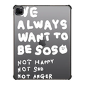 ALWAYS SOSO | iPad Pro 12.9-inch (5th/6th gen) / iPad Impact Case / Black | Image 1