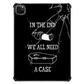 We Need a Case | Image 1