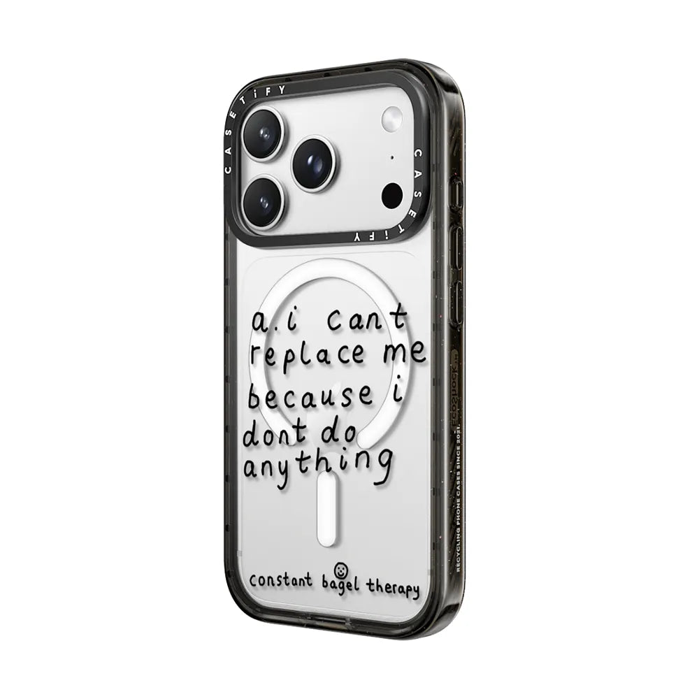 a.i can't replace me because i don't do anything Phone Cases
