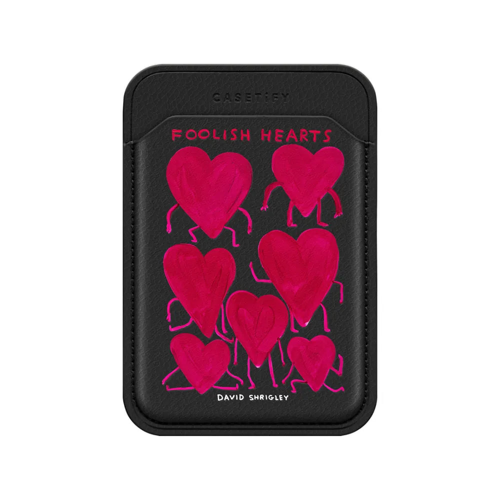 FOOLISH HEARTS MagSafe Wallet