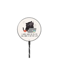 I work hard so my cat can have a better life |   / PowerThru Magnetic Wireless Charger MagSafe Compatible / Black | Image 1