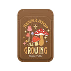 Never Stop Growing